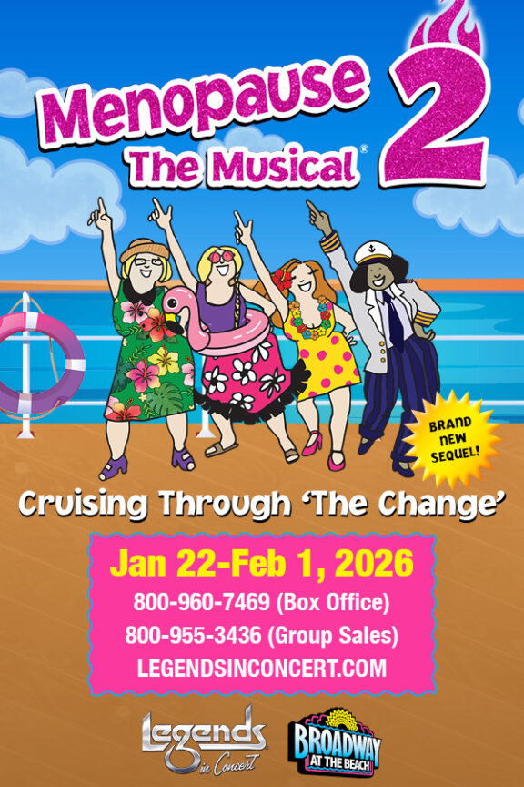 MENOPAUSE THE MUSICAL 2 : CRUISIN THROUGH THE CHAINGE